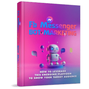 Marketing com Chatbots no Messenger