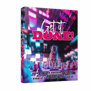 Get It Done: Guia Prático Para Aumentar sua Produtividade e Eficiência